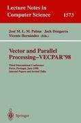 Vector and Parallel Processing - VECPAR'98