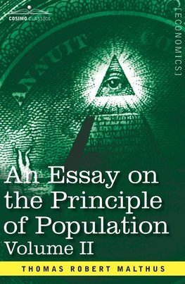 An Essay on the Principle of Population, Volume II