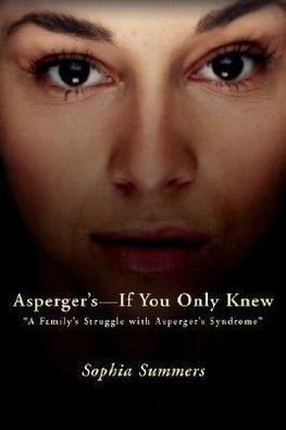 Asperger's-If You Only Knew