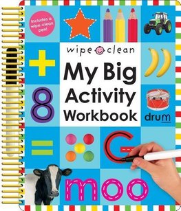 Wipe Clean: My Big Activity Workbook [With 2 Wipe-Clean Pens]