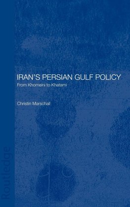 Iran's Persian Gulf Policy