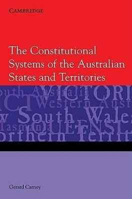 The Constitutional Systems of the Australian States and             Territories