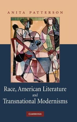 Race, American Literature and Transnational Modernisms