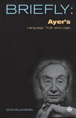 Ayer's Language, Truth and Logic