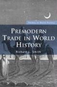 Gosch, S: Premodern Travel in World History