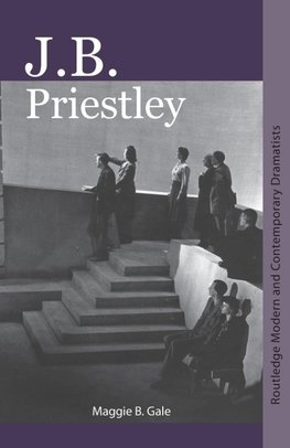 Gale, M: J.B. Priestley