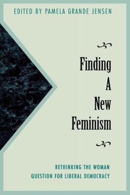 Finding a New Feminism