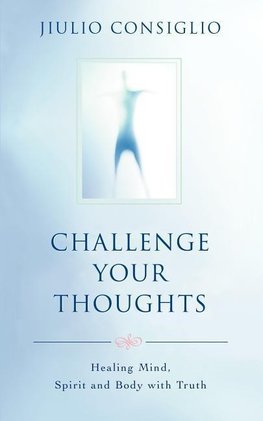 Challenge Your Thoughts