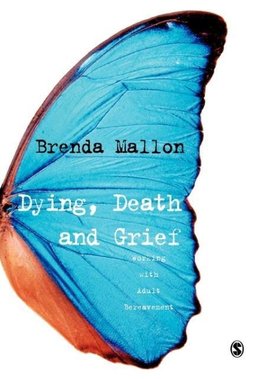 Dying, Death and Grief