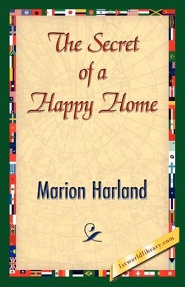 The Secret of a Happy Home