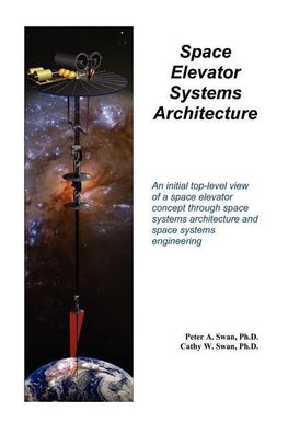 Space Elevator Systems Architecture