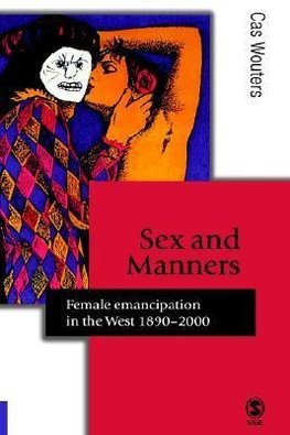 Wouters, C: Sex and Manners