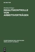 Inhaltskontrolle von Arbeitsverträgen