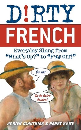 Dirty French