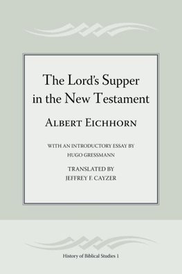 The Lord's Supper in the New Testament