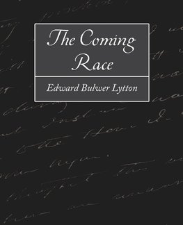 The Coming Race