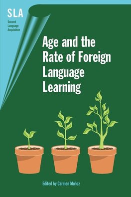 Age and the Rate of Foreign Language Learning