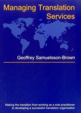 Samuelsson-Brown, G: Managing Translation Services