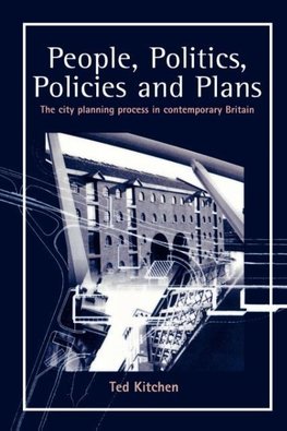 People, Politics, Policies and Plans