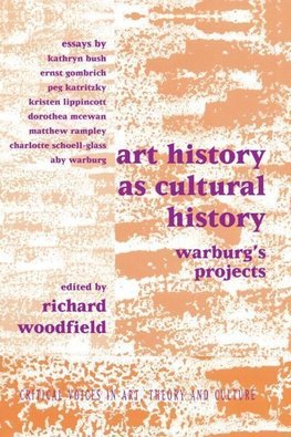 Woodfield, R: Art History as Cultural History