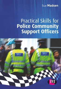 Madsen, S: Practical Skills for Police Community Support Off