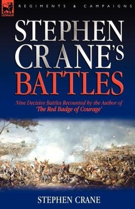 Stephen Crane's Battles