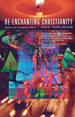 Re-Enchanting Christianity