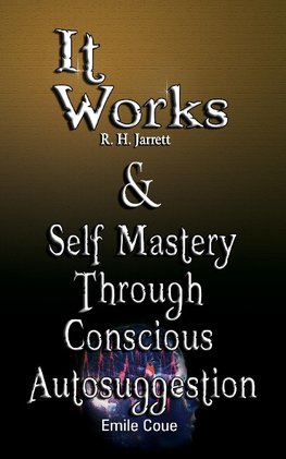 IT WORKS BY R H JARRETT & SELF