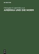 Amerika und die Norm