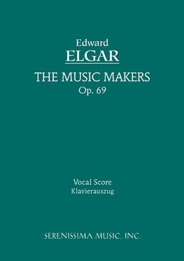 The Music Makers, Op. 69 - Vocal Score