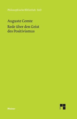 Rede über den Geist des Positivismus