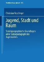 Jugend, Stadt und Raum