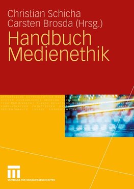 Handbuch Medienethik