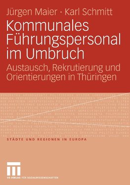 Kommunales Führungspersonal im Umbruch