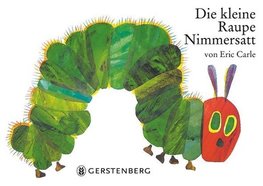 Die kleine Raupe Nimmersatt