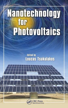 Nanotechnology for Photovoltaics