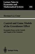 Control and Game Models of the Greenhouse Effect