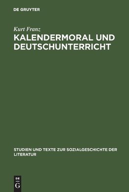 Kalendermoral und Deutschunterricht