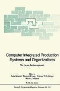 Computer Integrated Production Systems and Organizations