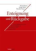 Enteignung und Rückgabe