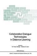 Collaborative Dialogue Technologies in Distance Learning