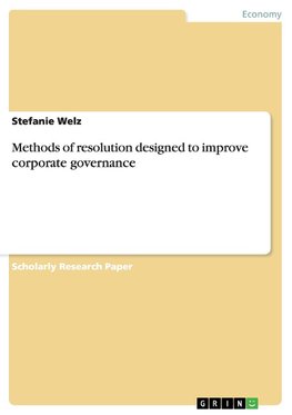 Methods of resolution designed to improve corporate governance