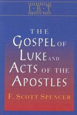 Gospel of Luke & the Acts of the Apostles