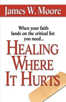 Healing Where It Hurts