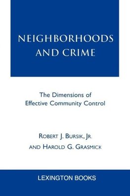 Neighborhoods and Crime