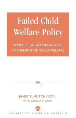 Failed Child Welfare Policy