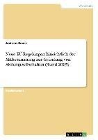 Neue EU-Regelungen hinsichtlich der Mitbestimmung zur Gründung von Aktiengesellschaften (Stand 2005)