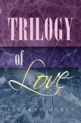 Trilogy of Love