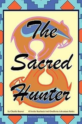 The Sacred Hunter