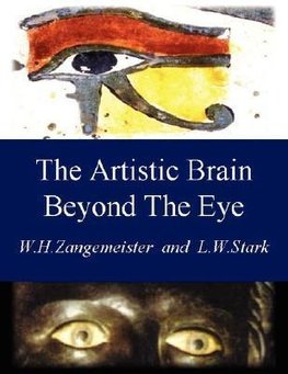 The Artistic Brain Beyond the Eye